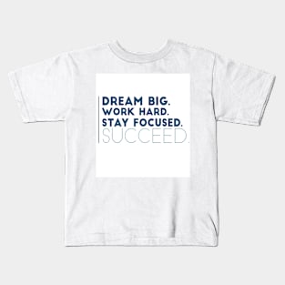 Dream big Kids T-Shirt